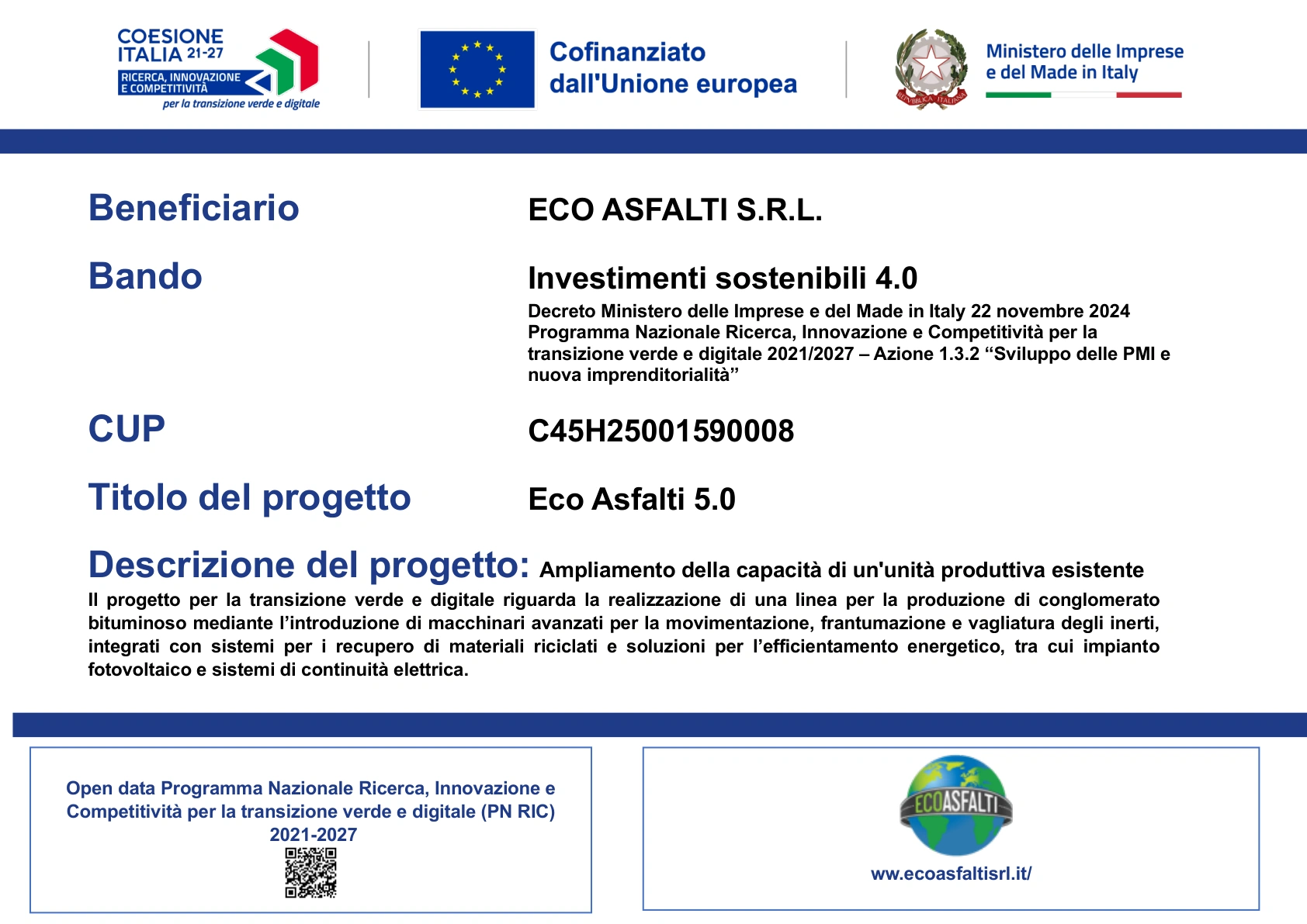 Targa Eco Asfalti 5.0 con i loghi Coesione Italia, Unione europea e Ministero delle Imprese e del Made in Italy. Descrizione del progetto nel testo della sezione.